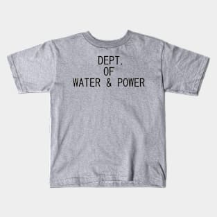 Dept. of Water & Power Kids T-Shirt